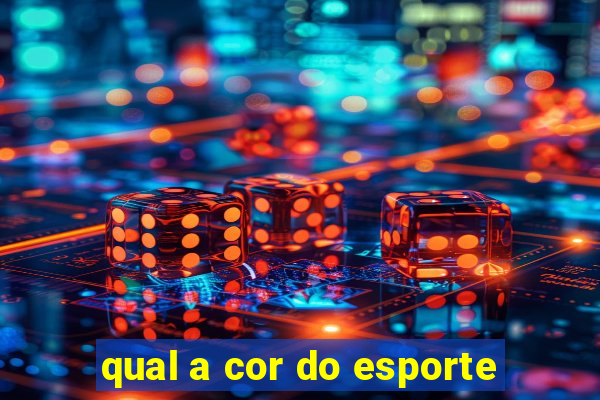 qual a cor do esporte